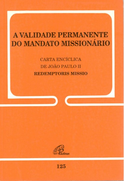 A validade permanente do mandato missionário -125